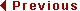 Previous